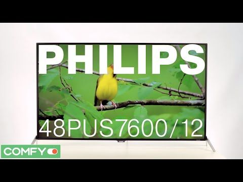 Обзор телевизора Philips (Филипс) 48PUS7600